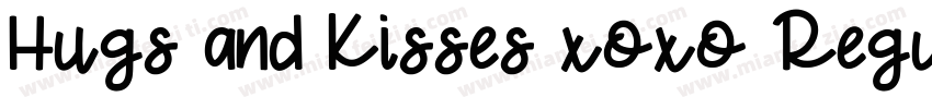 Hugs and Kisses xoxo Regular字体转换